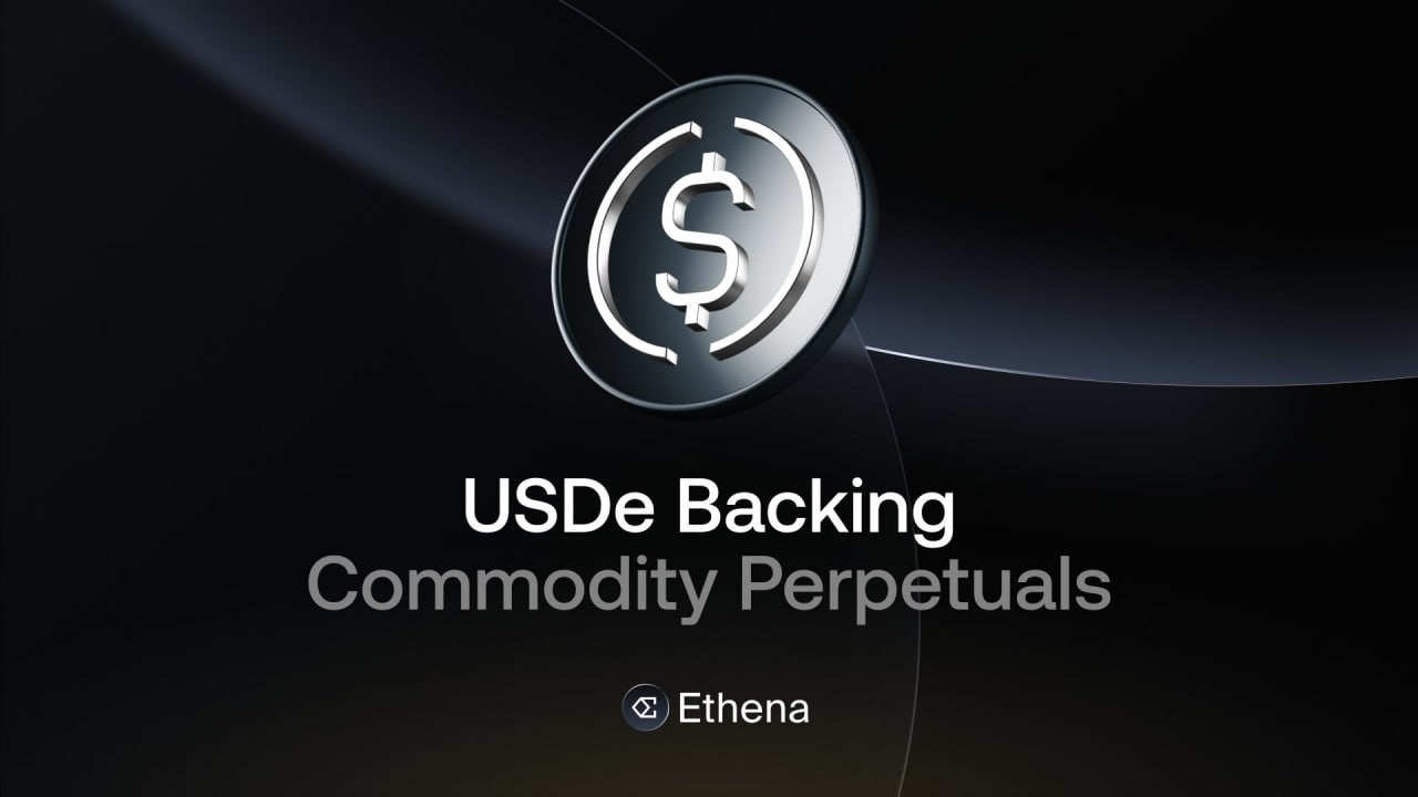Ethena 将其 USDe 的抵押品扩展到基于黄金的代币化资产